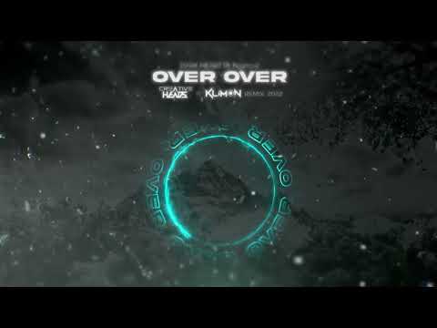 Dark Heart ft.Njomza - Over Over (Creative Heads x Klimon Remix 2022)