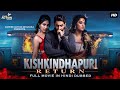 Hindi South Movie KISHKINDHAPURI RETURN Hindi Dubbed Movies New Movies