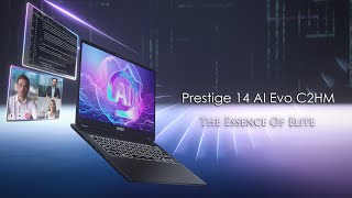  Prestige 14 AI Evo C2HM - The Essence of Elite | MSI