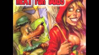 Meat For Dogs - non sei sbagliato