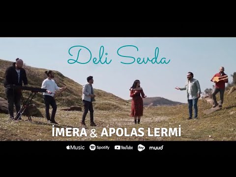 İMERA feat. Apolas LERMİ - Deli Sevda