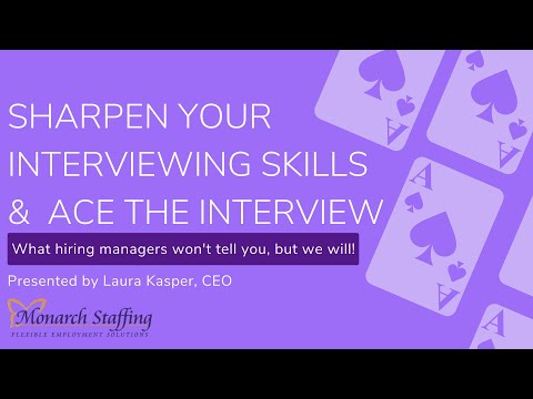 Sharpen Your Interviewing Skills! - Part 2 of the Back-To-Work Bootcamp