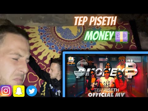 Tep Piseth - Money Uk Reaction