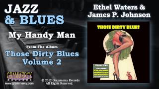 Ethel Waters & James P. Johnson - My Handy Man