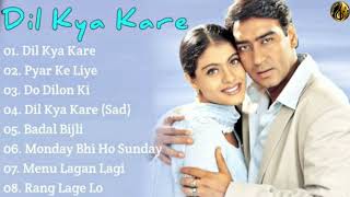 Download lagu Dil Kya Kare Movie All Songs~Ajay Devgn~Kajol~Musical Club mp3 Download lagu Dil Kya Kare Movie All Songs~Ajay Devgn~Kajol~Musical Club mp3