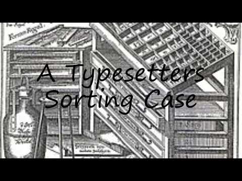 How to pronounce A Typesetters Sorting Case in English?