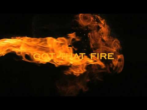 "GOT THAT FIRE"-JAY JEEDHA (PROMO)