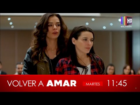 Este martes 11:45 Hrs. en “VOLVER A AMAR”