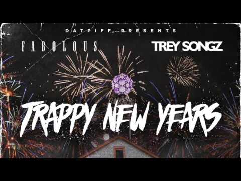 Fabolous x Trey Songz - Trappy New Years [FULL MIXTAPE]