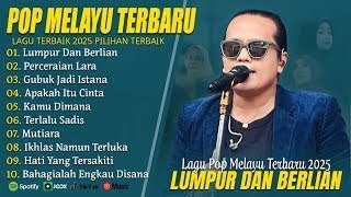 Download lagu LUMPUR DAN BERLIAN - IPANK FULL ALBUM TERBAIK 2025 🎶 mp3