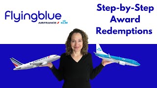 Booking Award Flights with Flying Blue (Air France and KLM): Step-by-Step Instructions