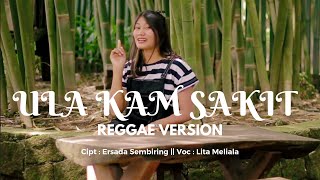 Download lagu LAGU KARO TERBARU 2022 || ULA KAM SAKIT Reggae Version || Cipt. Ersada Sembiring || By Lita Meliala mp3 Download lagu LAGU KARO TERBARU 2022 || ULA KAM SAKIT Reggae Version || Cipt. Ersada Sembiring || By Lita Meliala mp3