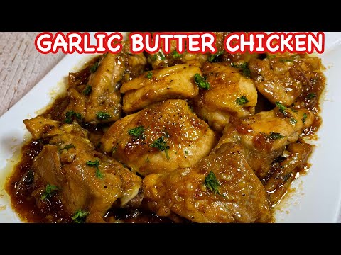GARLIC BUTTER CHICKEN | CREAMY GARLIC BUTTER CHICKEN in OYSTER SAUCE | PINOY SIMPLE COOKING