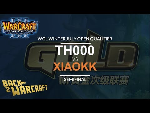 WC3 - [H] TH000 vs. XiaoKK [O] - (WGL:W July Open - Semifinal)