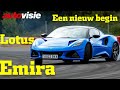 Lotus Emira | Een frisse start? | Review | Autovisie