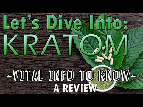 Kratom Review - Vital Info You Should Know
