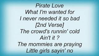 The D4 - Pirate Love Lyrics