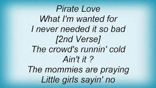 The D4 - Pirate Love Lyrics