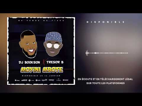 DJ bookson ft trésor b moyini mboté