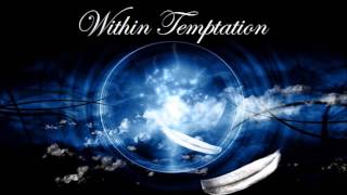 Within Temptation - It&#39;s The Fear