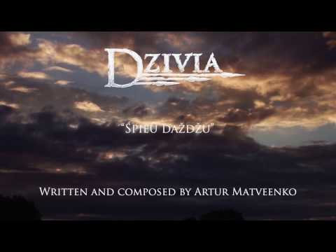 Dzivia "Śpieŭ daždžu (The Rain Song)"