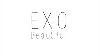 EXO - Beautiful (Colour Coded Hangul/Romanized/English Lyrics)