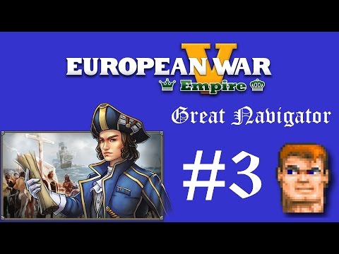 European War V Empire ^^ Great Navigator #3