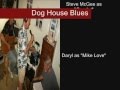 Dog House Blues