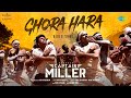 Ghora Hara - Video Song | Captain Miller (Telugu) | Dhanush | Shiva Rajkumar | GV Prakash Kumar