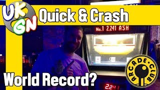 UKGN World Record Quick & Crash 2.241 by Sn3aky Saxo at Arcade Club