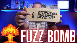 This Pedal Is EXPLOSIVE Pisspot Pedals Fuzz Bomb MKI
