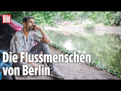 Obdachlose in Berlin und ihr verborgenes Leben am Wasser | BILD Reportage
