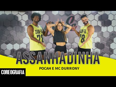 ASSANHADINHA - POCAH e MC DURRONY - Dan-Sa / Daniel Saboya (Coreografia)