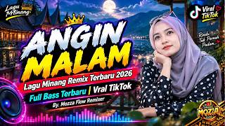 Download lagu ANGIN MALAM 💞 Lagu MInang Remix Terbaru 2026 💞 Full Bass 💞 Viral TikTok mp3 Download lagu ANGIN MALAM 💞 Lagu MInang Remix Terbaru 2026 💞 Full Bass 💞 Viral TikTok mp3