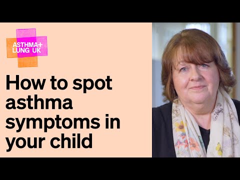 How to spot asthma symptoms in your child | Asthma + Lung UK