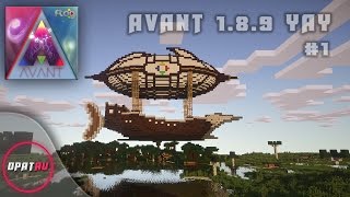 Avant - 1.8.9 Lets Have some fun :D - ftog smp [Episode 1]