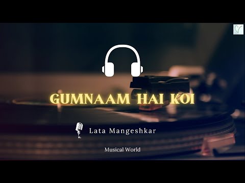 Gumnaam Hai Koi Full Song || Gumnaam 1965 | Lata Mangeshkar (Audio)