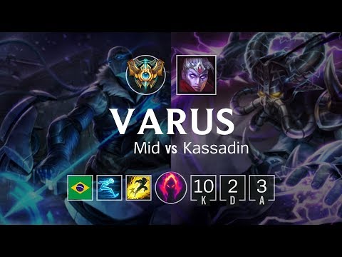 Varus Mid vs Kassadin - BR Master Patch 8.24
