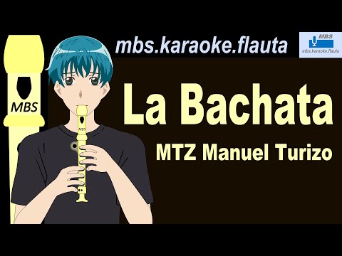 La Bachata MTZ Manuel Turizo Flauta Dulce Cover By MBS Tutorial Animado Con Notas Tipo Karaoke