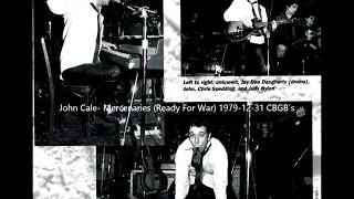 John Cale - Mercenaries (Ready For War) Live 1979 CBGB&#39;s