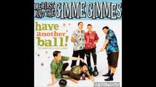 Me First And The Gimme Gimmes - Country Roads