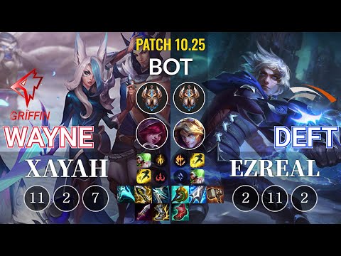 GRF Wayne Xayah vs HLE Deft Ezreal Bot - KR Patch 10.25