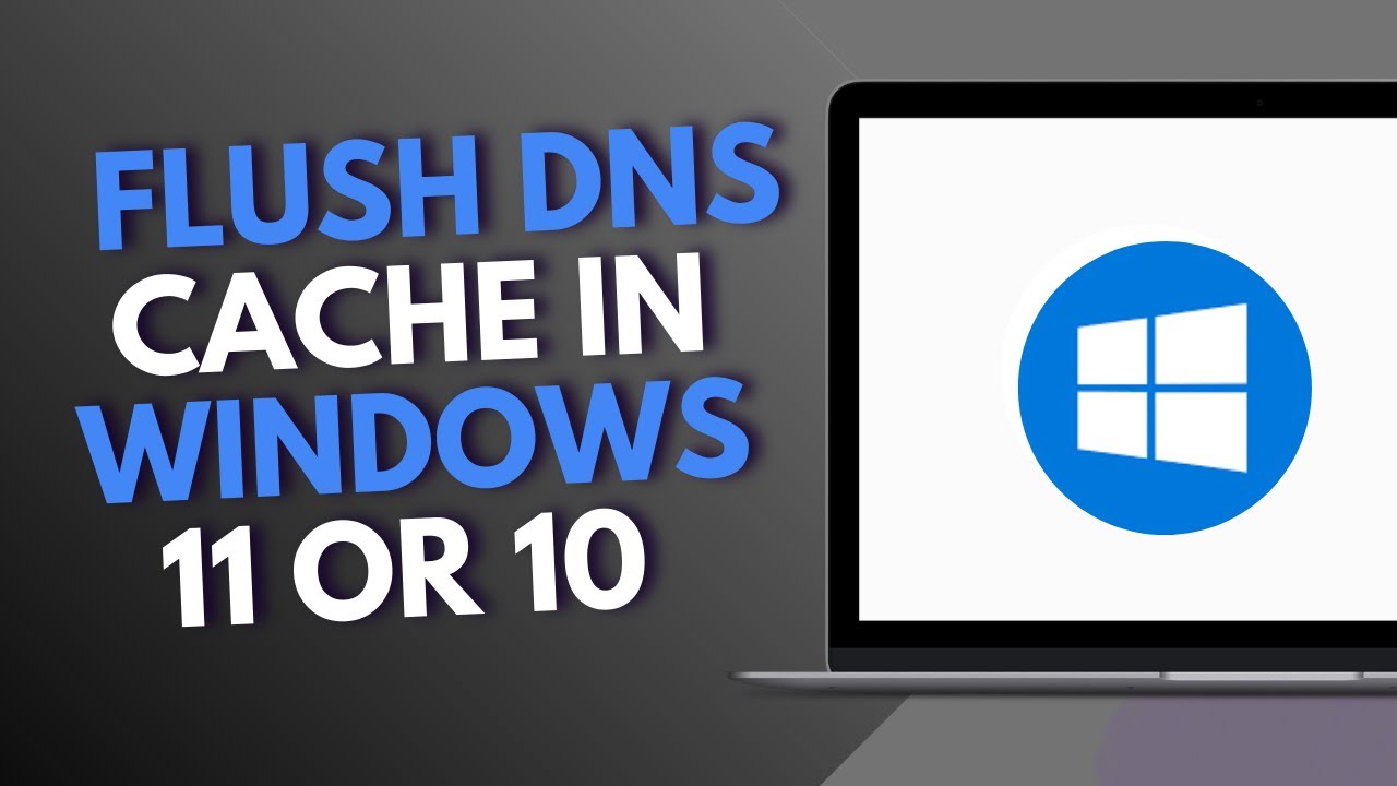 How to Flush DNS Cache in Windows 11 or 10