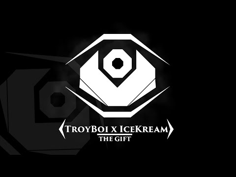 TroyBoi x IceKream - The Gift