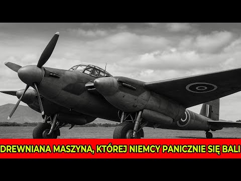 Mosquito – Drewniany Samolot, Który Postrach Niemiec w II Wojnie Światowej