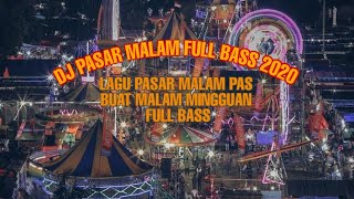 Download lagu LAGU DJ PASAR MALAM DJ 2020 DJ REMIX SLOW ENAK BUAT MALAM MINGGUAN DJ SLOW DJ BASS mp3