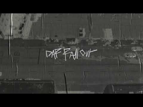 Video thumbnail for DAF Fall Out