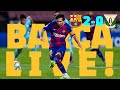 BARÇA LIVE | Barça 2 - 0 Leganés | HOME SWEET HOME!! ?