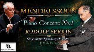 Download lagu MENDELSSOHN, F.: Piano Concerto No. 1 - Rudolf Serkin, San Francisco Symphony, Edo de Waart mp3