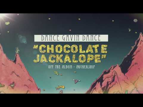 Dance Gavin Dance - Chocolate Jackalope